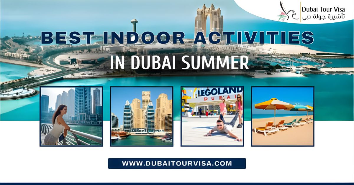 Best Indoor Activities in Dubai Summer
